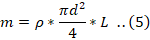 m=ρ*-*L ..(5) 4