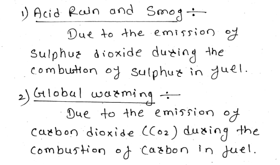 Acid Rein and Sma Sulphuz dioxide dueing the combuton Sutphu in du uel Due fo the emissior o Caxbo dioxide (Co2) dueing the