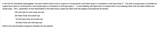 a gene on chromosome 2 and black body b is recessive to wild type body b. The trait of purple eyes is controlled by In the fr