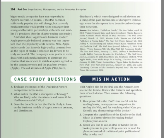 104 Part One Organizations, Management, and the Networked Enterprise bigger media companies have not responded to Apples ove