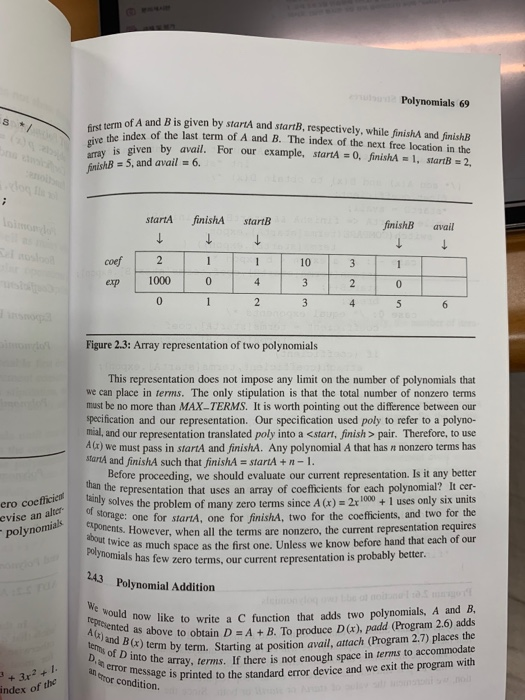 Polynomials 69 erm of A and B is given by startA and startB, respectively, while finishA and finishB he index of the last ter