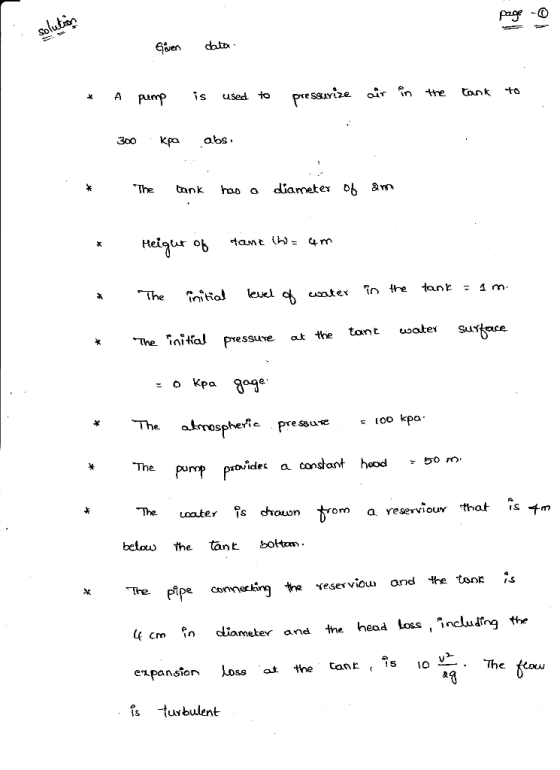 Page -D 6ien dhtb * A pump is used to uize oir n the tonk to 300 Kpa abs Thenk hao o diametex 0b arm *The a level c uanter in