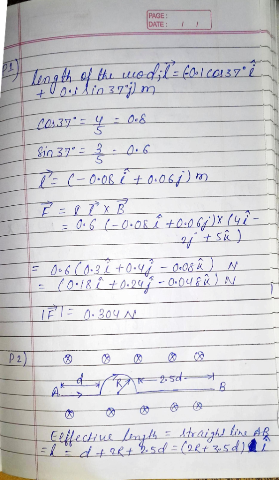 PAGE: DATE: agth of the see ds= £acos +01in37 m. Sin 37- 2 5 0.08i+a Os06) E=P7X B 0.6(-0.08t0.06)X (4i- A Oe6C0-32 t0.4-0.08
