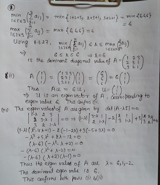 min Using 8.3.27, min , an)くん max (2a) วา I 2 3 rs the dominant dagoral valu, of A=( 3 21 Thus Au= 62L 21 is an egen vector o