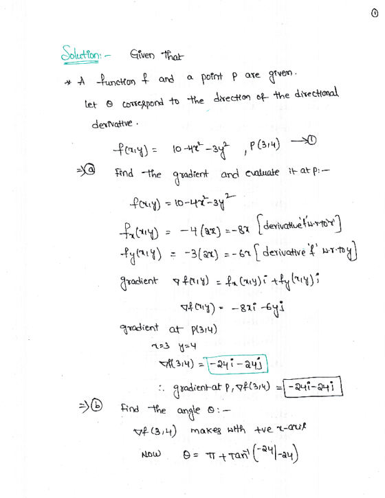 on anda potnt P ate gfvem et toepond to the dkectton of the diectonal derattve . Find the qradtent and cvnluale itatp- 1%) --