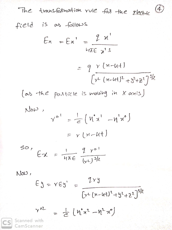 4 transfoRwation yule fo3 tue glectic The field as follos En Ex НТЕ 3 (и -ин) Y +Z (as the patic le is mouing in X anis Now