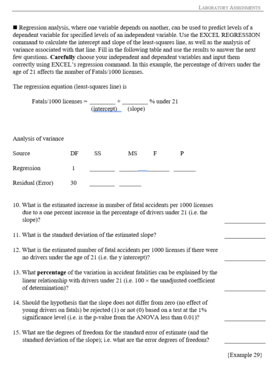 LABORATORY ASSIGNMENTS Regression analysis, where one variable depends on another, can be used to predict levels of a depende