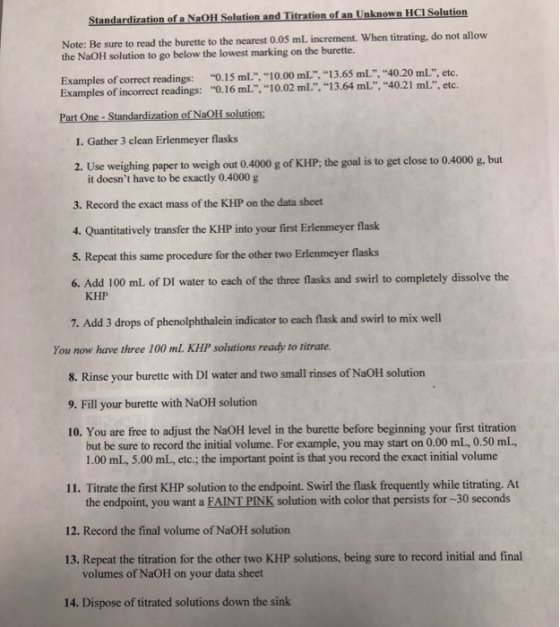 Standardization of a NaOH Solution and Titration of an Unknown HCI Solution Note: Be sure to read the burette to the nearest