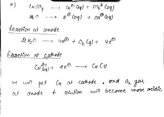 I) So 3. ReacHom od onode get (yaょcathode .ond 02 at mode olution ll become mort acidic. eLLI