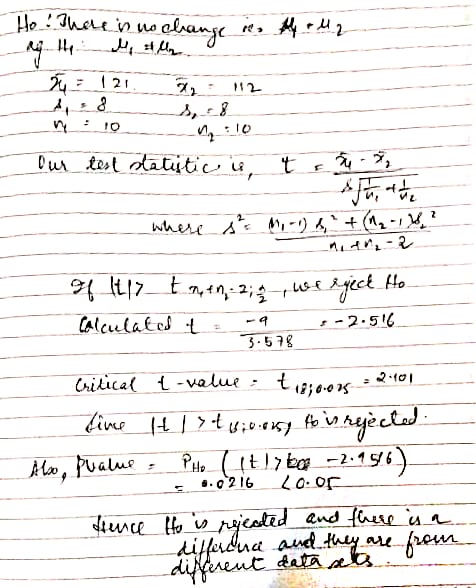 He :Inere in ue 21 Dur test otatjtic u where A ,- ) 4,* Calculates t -2.56 3-578 t 2.10 Critical -value dine tuexy_fk\.nyèelo