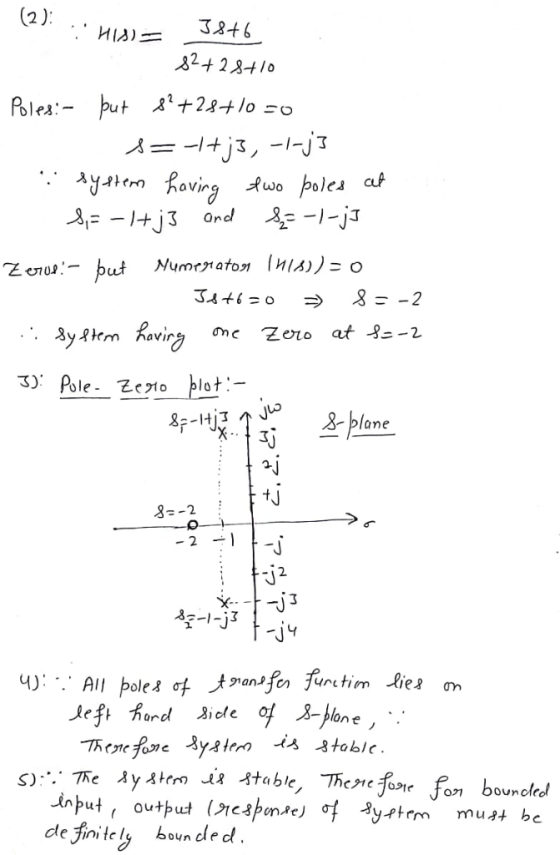 (2 ) 38+6 2+28+10 Poles:put ^+28+lo -0 A 3,--j y aving 3 | + fwo poles a Ond Numrraton nIA))= 0 put Zowr o - 9 7 Y£ Zero Ro