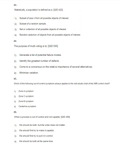 43. Statistically, a population is defined as aQID 422 1) Subset of size n from all possible objects of interest 2) Subset of