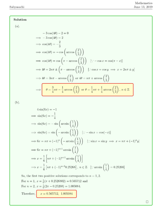 Mathematics June 13, 2019 Sabyasachi Solution (a) - 3 cos(40) - 2 0 - 3 cos(40) 2 2 COs(40) = 3 Cos(40) =-COS arccos cos cos(