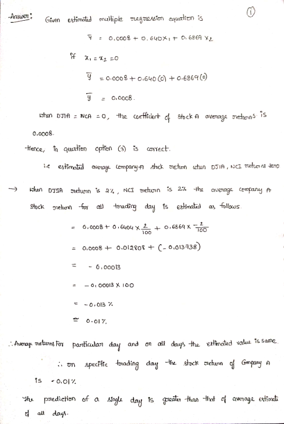 Vnshma y =0.0008 + o.640(o)+06869 (o) y- o.coo8 0.0008 Hence, qustie opcn C is comect s eimat a folloos Stock velu o all tnad