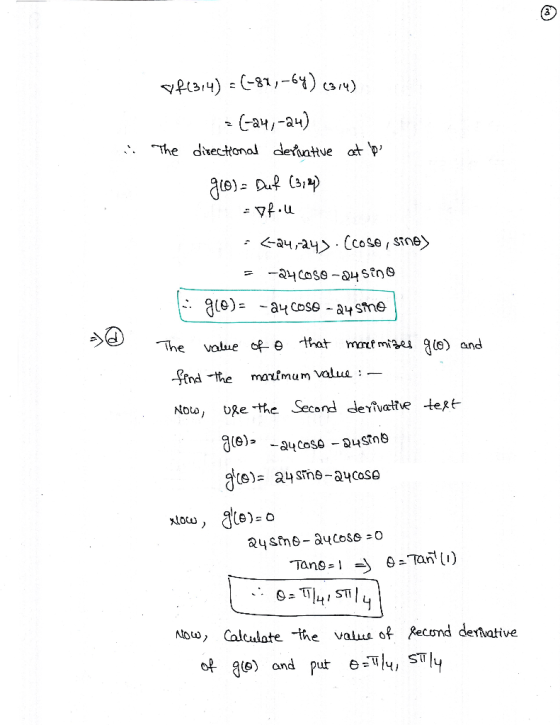 .. The divecttonol dette at yf.u The value of e that moutmi and fnd the marfmum valua Mou) Calculate -the value of Xecond de
