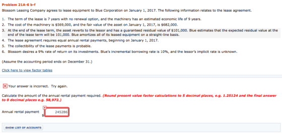 Problem 21A-6 b-f Blossom Leasing Company agrees to lease equipment to Blue Corporation on January 1, 2017. The following inf