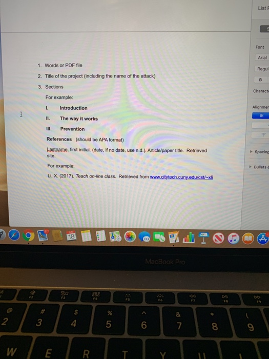 List i Font Arial 1. Words or PDF file Regu 2. Title of the project (including the name of the attack) B 3. Sections Charact