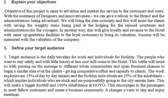 2. Explain your objectives Objective of this project is same to advertise and market the service to the customers and users W