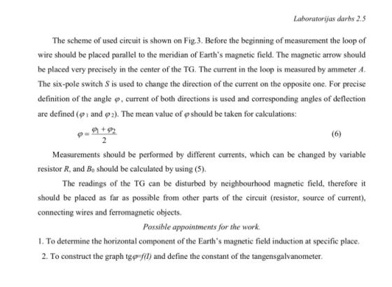 Laboratorijas darbs 2.5 The scheme of used circuit is shown on Fig.3. Before the beginning of measurement the loop of wire sh