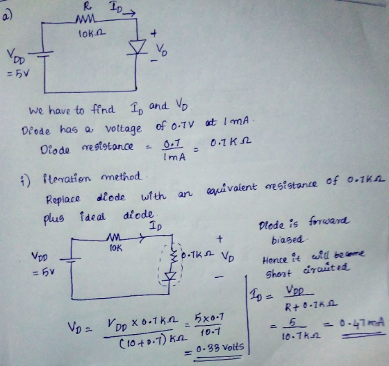 tokl we have to ffnd 1p and V Deode has a vottage of o TV t I mA I m A ) itevatien omethod Replace diode ufth analent orestst
