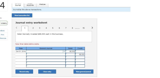 4 Analyze Journal Accounts Journalize the above transactio View transaction list ts Journal entry worksheet 2 3 4 5 6 7 8 15