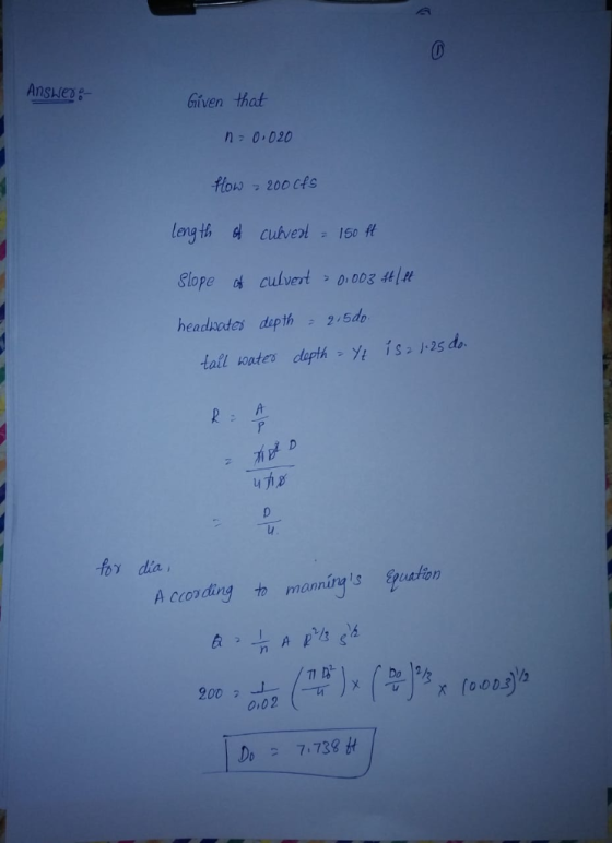 Given that n 0 020 ttow 200 cfs length cuverl 150t Slope culvert 20.003 4tIH headrades dapth2.5do tall Kates depth冫 is-1-2s d