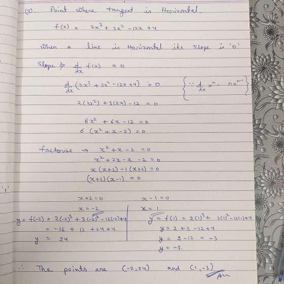 Point ohere torizntal (3) p hrah 23 3x + -12X +4 (x)ナ O00n line i toizantal Shen its slope io slope d fcx) dox +3x-12 ) 23. 2