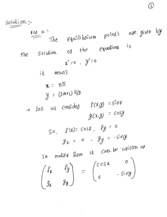 Soluli on: The Equil; bơiun points age given by the Solution th equalion is eons =sinx Pcx,y) Consi des let -> US Tm mati B