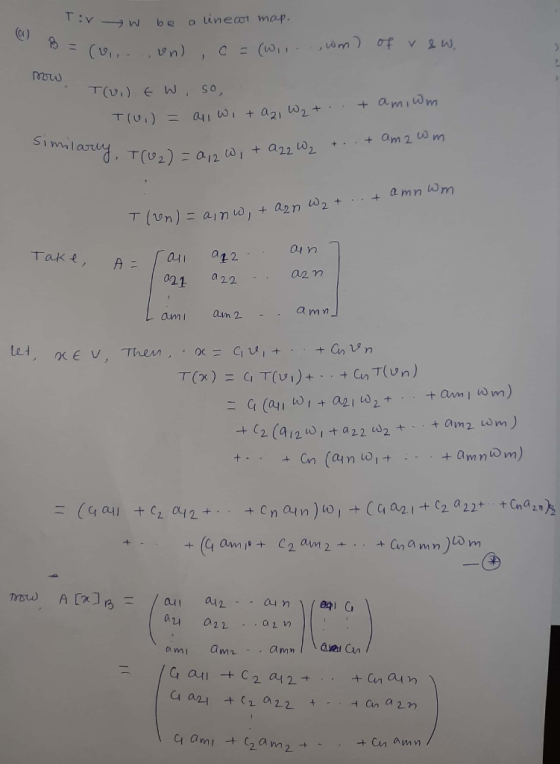 T:v alineat map. b e VI,- n) C=(wI- m) 0f v zw T(v.) E W So + am 2 m Simlasu T(U2) = 012 0, + a222 T 1n= ain a2n w2+ amnhm 04