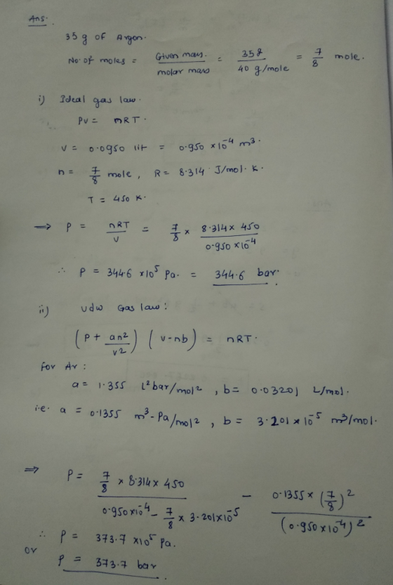 No. DF moles-Giver man . . 358-3 8 mole. molay mavo 4 /mole リIdeal gas law チ 휼 male, R. 8314 . J/ml. K. n· x 8.314x 4S0 P344