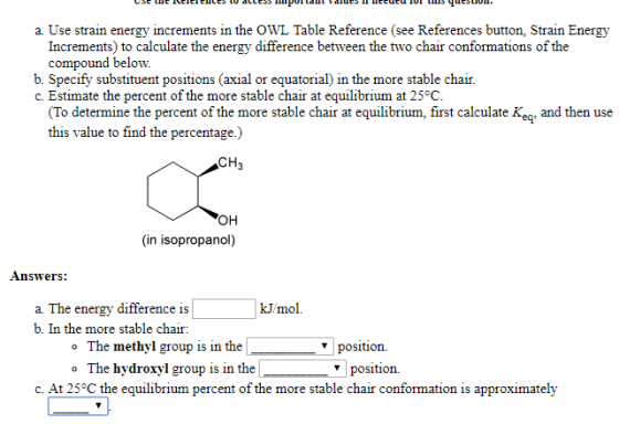 a. Use strain energy increments in the OWL Table Reference (see References button, Strain Energy Increments) to calculate the