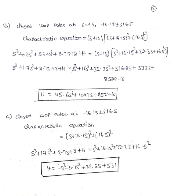 (b) closed loo P poles at s--5 -I1.15 16.5 c closed oo Pole at 16-Is6 clas acleastic ation