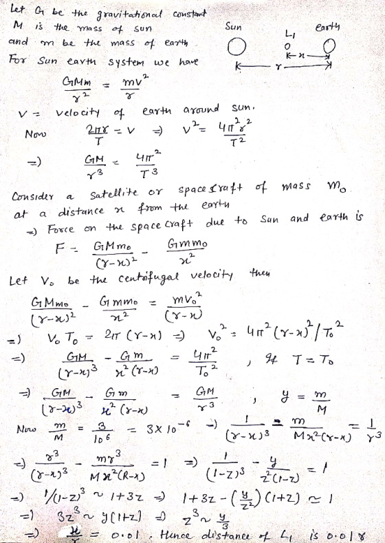 G be te itl costat un and be the mass t K- n For Sun eavm system we hoe earth around Sun velo city 2. Novw GIM 3 at a distanc