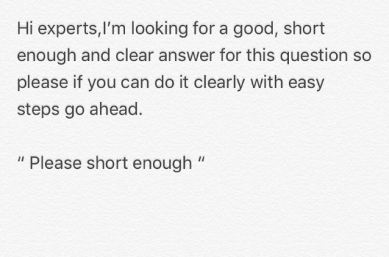 Hi experts,Im looking for a good, short enough and clear answer for this question so please if you can do it clearly with ea