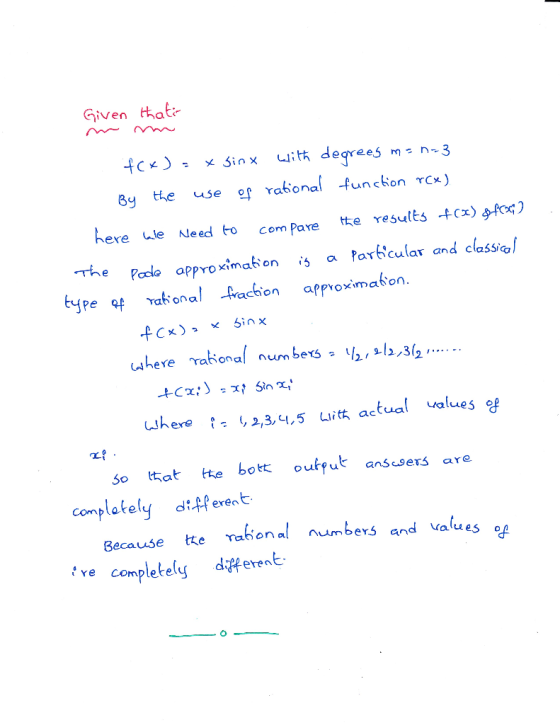 Given hat By tte use rational functon ere We Need to compare ttevesults+cx)タfoç) e Podle appro ximationa Particular and class