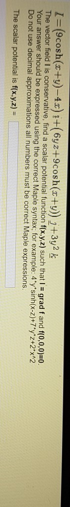 1-(9cosh(s+v) 1t (dasalarcoshialfunctionf(xy,z) uchthatyg adfandt(0,02% 2 4x ch that I grad f and f(0,0,0)-0 expressed using