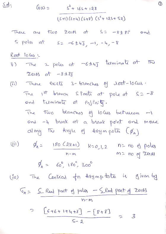 S 6 12 8 S+1) (4) (s+8) (s^+ 125+ Sa) at There two 2e1os ond Cne polos at S2 4J -1, -4, -8 teemina at -64J poles at he at -88