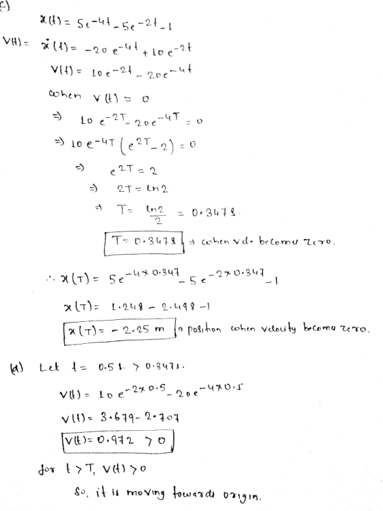 c) VI4)- ут Lo -2T 0 Tn2 - 0.341« 2. χ(T): L.248-2.498-1 0.5 1 > 0.341. Vl)- 1o e-2xo.5 VID-3.679-2-101