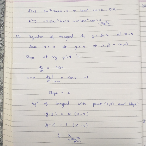 (3) fx)-- Cのs2 Cosxと - Sinと sin2x2 +2xCo cor2 -2sinxとSin2x to tongant uation Sinx (0,0) (xy) Shen at any Slope point Cabx Cor