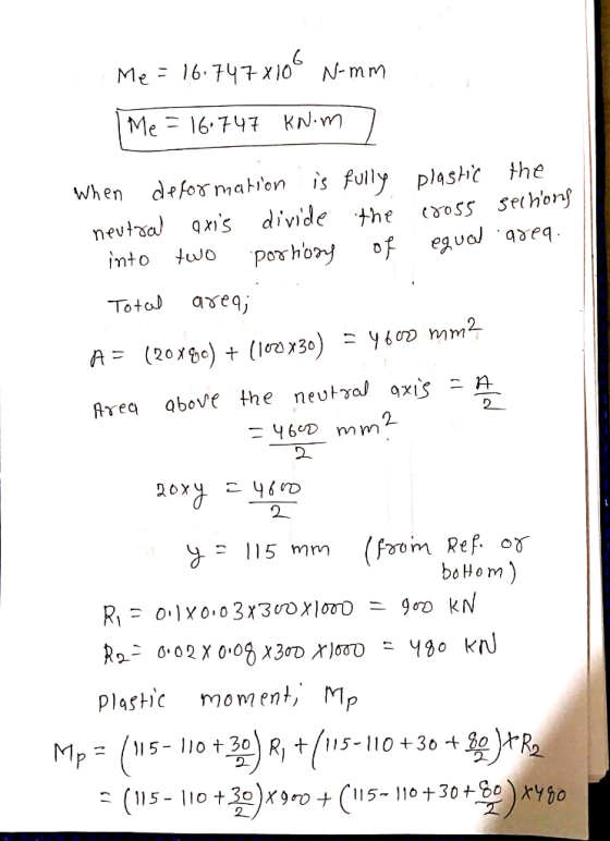 Me 647 KN-m When defos matien is fully plashc the nevhal ns divide the cooss sttheir into 1u)0por hory of eval a> Toto aseq r