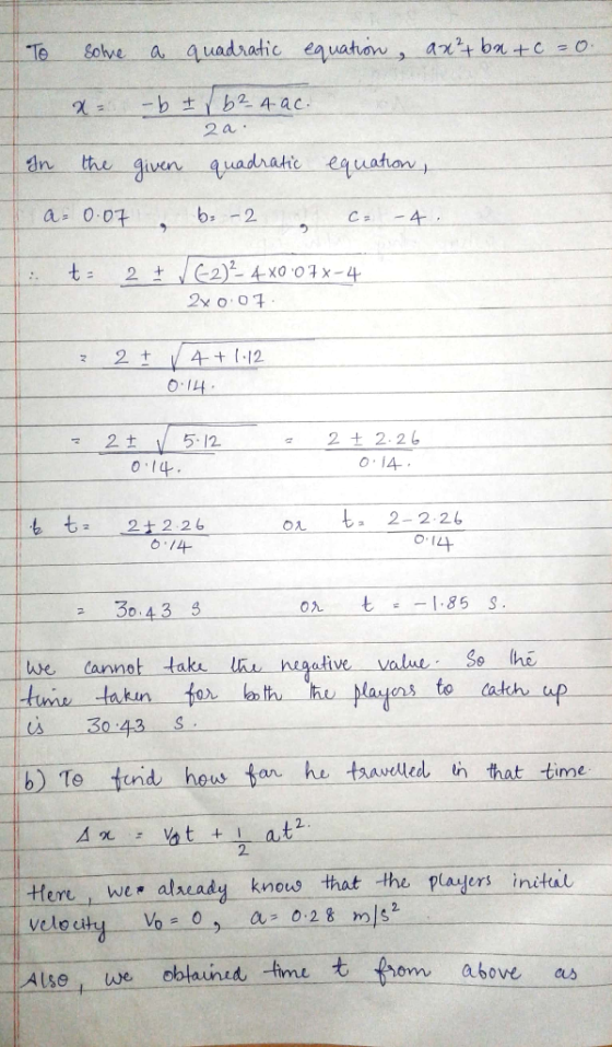 quadratic eauatan ant bn +c - o Te Sove b2 4-ac 2a uadrate equation the given dn a 0.07 b-2 -4 C a E2) 4XO 0x-4 2 t 2x 0.07 2
