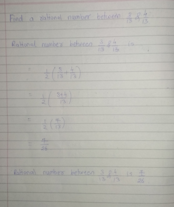 Find a valtional number betweto 22 Raltonel numbers beheeen phi 13 13 213 13 3f 2 13 2 113 Rational numbes beuren s p4 is 26
