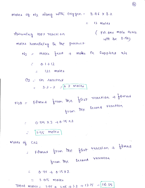 Moles obN2 along wth oxy 12 mole F one mou 02N2 be3.16 AssumTng 100% reaction motes umatt the Procdust 1+12 : 21 mole brom th