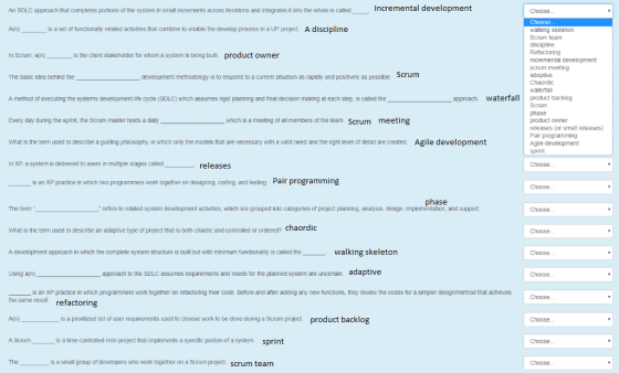 An SDLC approach that completes portions of the system in small increments across iterations and integrates it into the whole