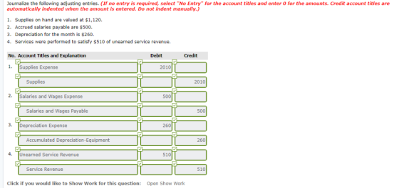 Journalize the following adjusting entries. (If no entry is required, select No Entry for the account titles and enter 0 fo