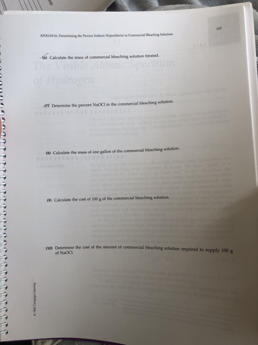 165 ANALD416 Decermining the Percent Sodium Hypochlorine in Commercial Bleaching Solutions 16) Calculate the mass of commerci
