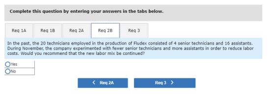 Complete this question by entering your answers in the tabs below Req 1AReq 1B Req 2AReq 2B Req 3 In the past, the 20 technic