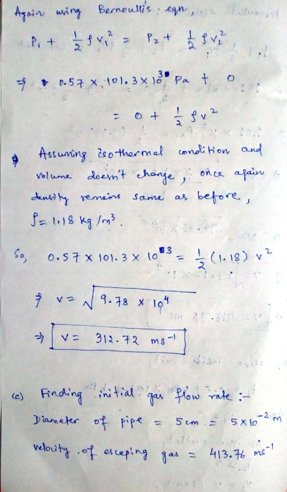 Bernoullis egn Azain wing 2 P2 t P + 39 Pa t D.57 X01. 3x 1o Assuming sotharmal doemt honge and ondi Hon afain once volume be