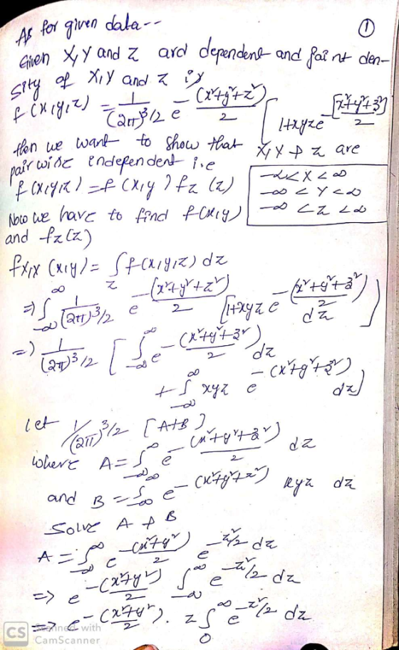 AS for giren data-- Given Xy and z ard deandnt and nt den- Sy Xiy and てジ CK a e en ue wank to how Hat are pair oi e tndefen d