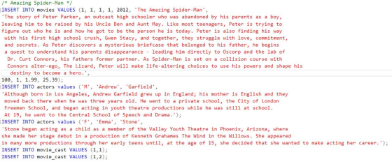 Amazing Spider-Man / INSERT INTO movies VALUES (1, 1, 1, 1, 2012, The Amazing Spider-Man The story of Peter Parker, an outcas